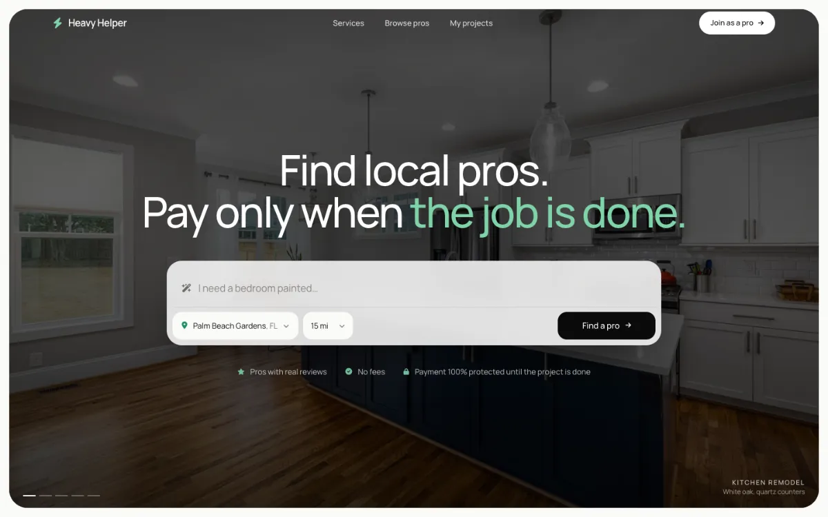 Heavy Helper Marketplace home: find local pros and pay only when the job is done